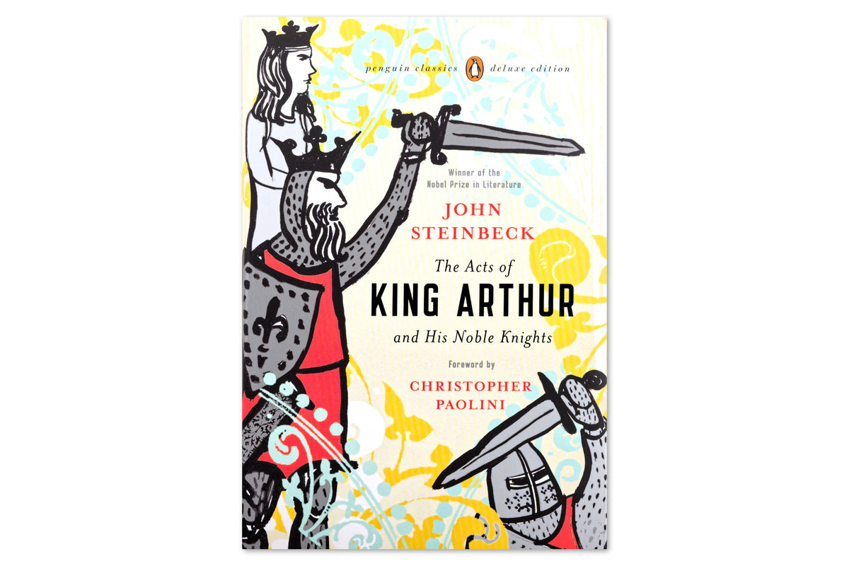 The Acts of King Arthur and His Noble Knights