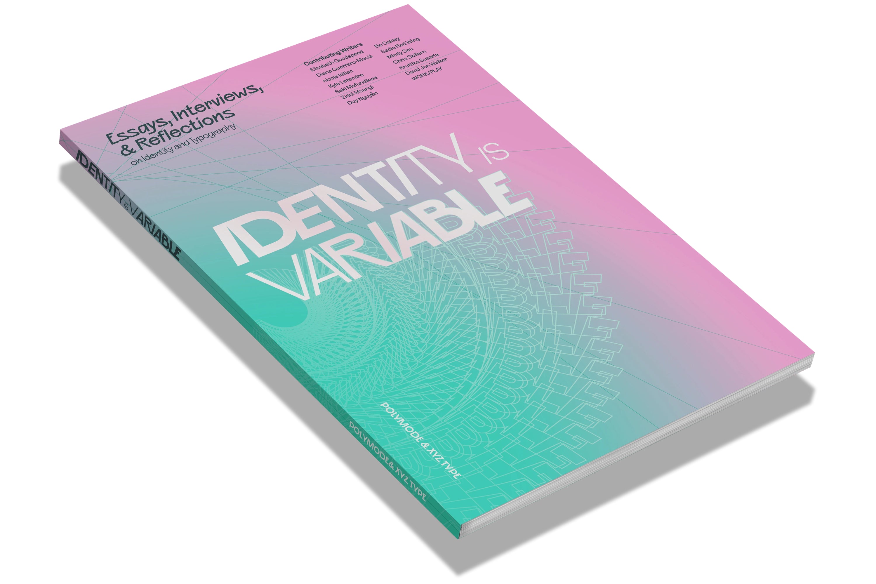 Identity is Variable (Signed Copy)