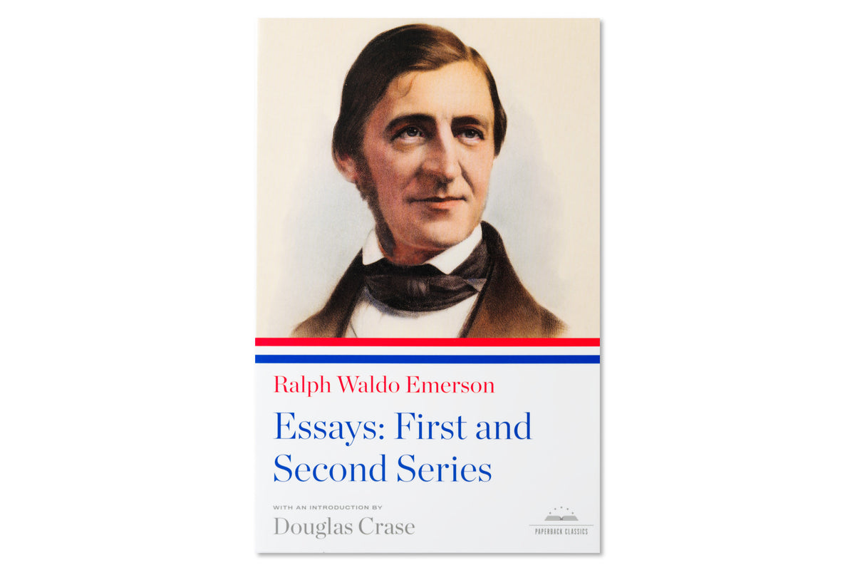 Essays: First and Second Series