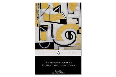 The Penguin Book of Existentialist Philosophy
