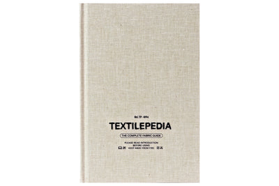 Textilepedia: The Complete Fabric Guide